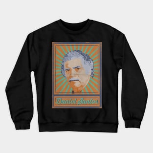 Daniel Santos Poster Crewneck Sweatshirt